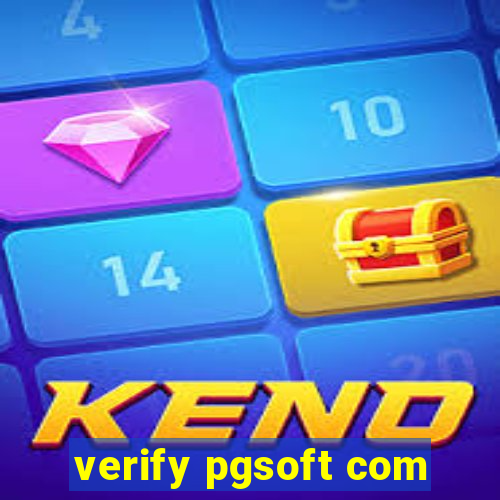 verify pgsoft com